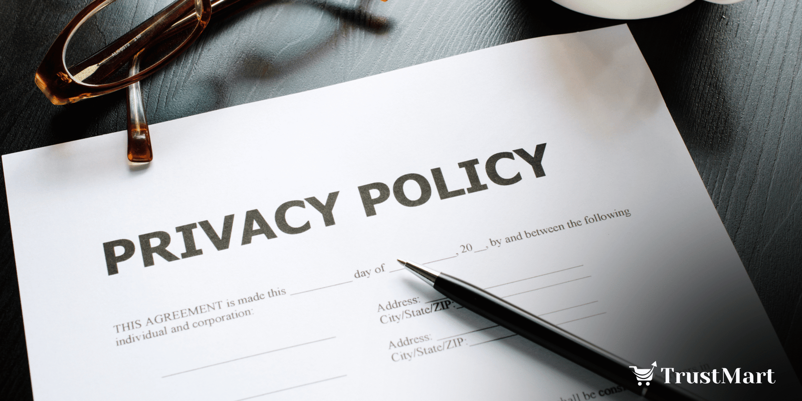 Privacy And Policy Scaled - Trustmart